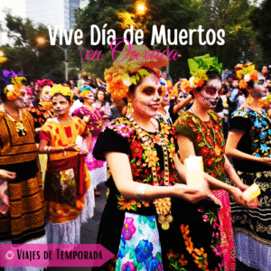 Vive Día de Muertos en Oaxaca