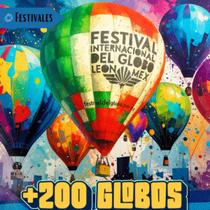 Vive Festival Internacional del Globo en León Gto.