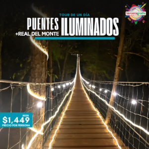 Vive Puentes Iluminados en Mineral del Chico