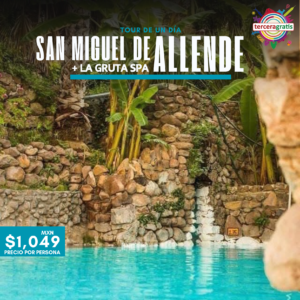 Vive la Gruta Spa + San Miguel de Allende