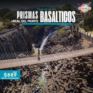 Vive Prismas Basálticos + Real del Monte